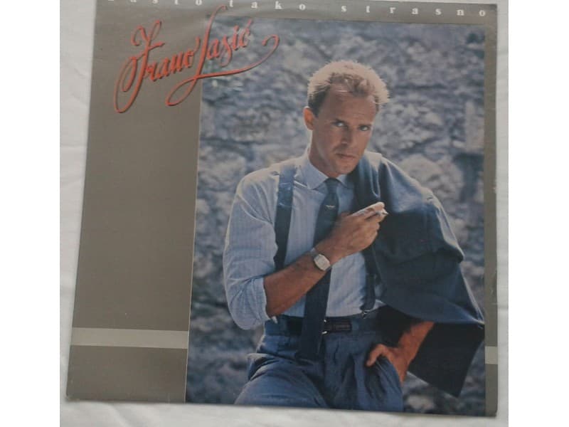 FRANO LASIC — ZASTO TAKO STRASNO