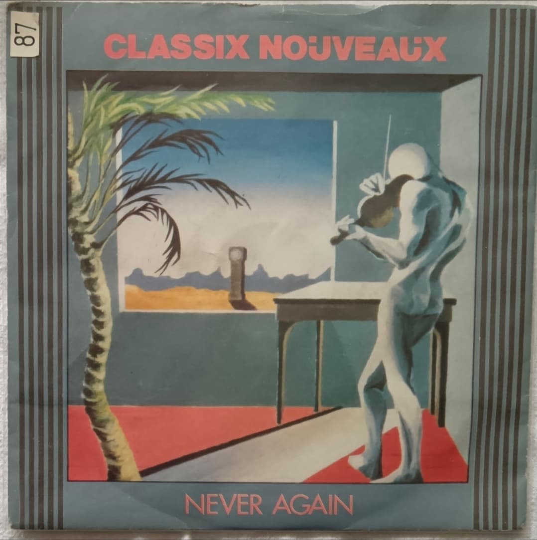 CLASSIX NOUVEAUX — NEVER AGAIN