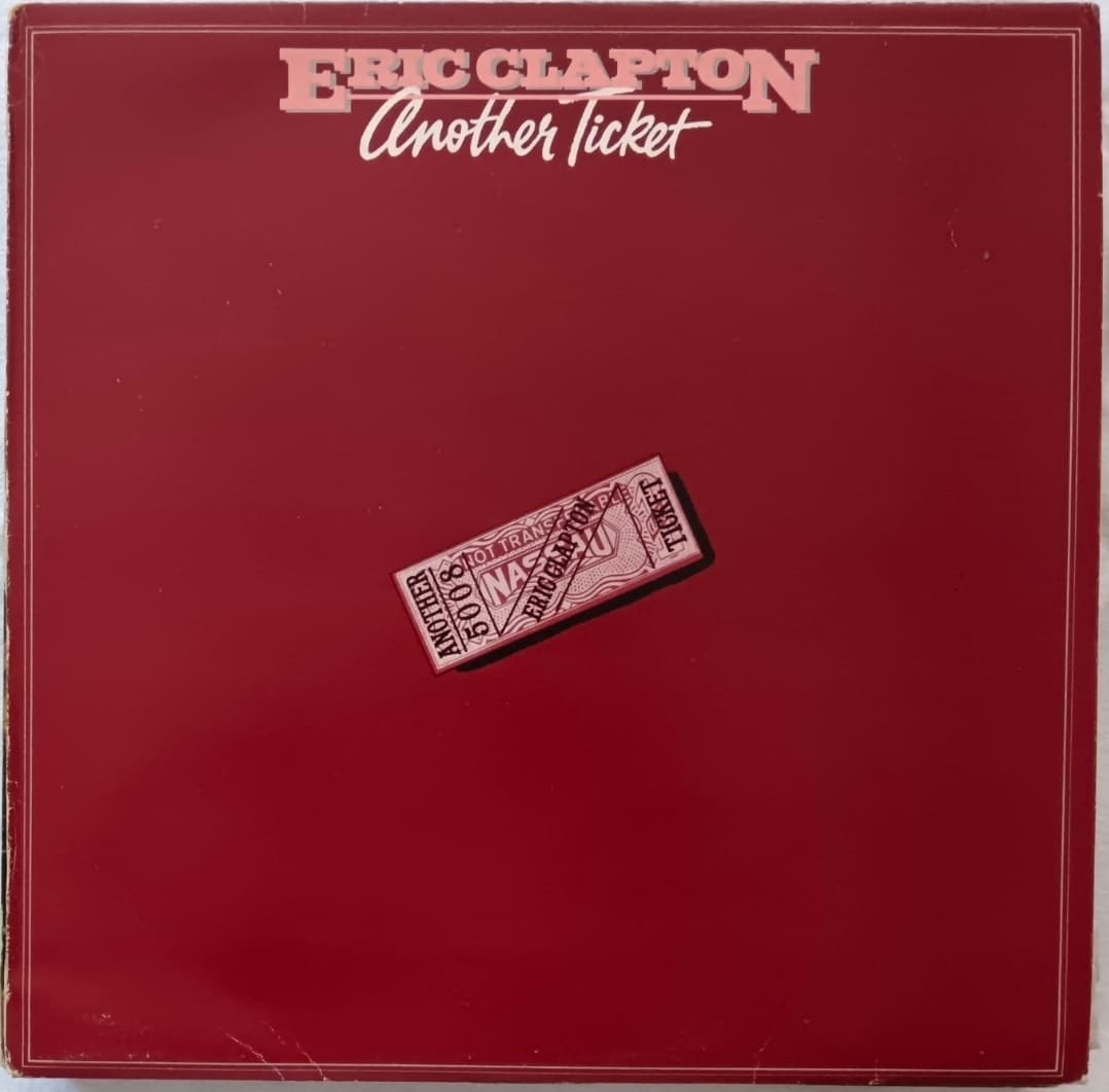 ERIC CLAPTON — ANOTHER TICKET