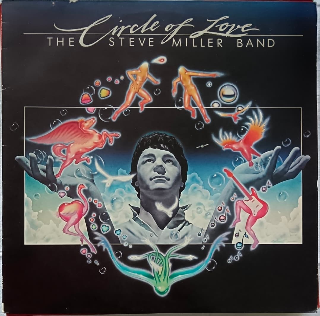 STEVE MILLER BAND — Circle of love