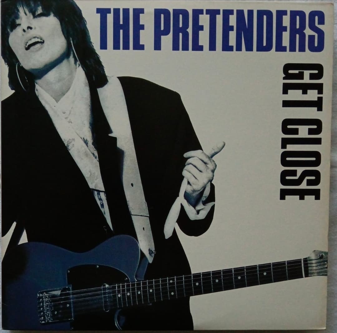 THE PRETENDERS — GET CLOSE