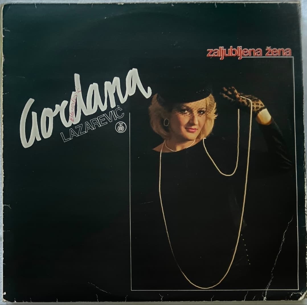 GORDANA LAZAREVIC — ZALJUBLJENA ZENA