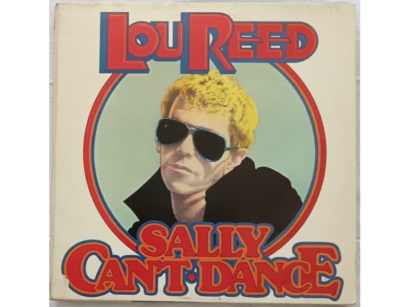 LOU REED — SALLY CAN`T DANCE