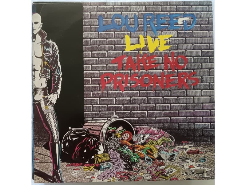 LOU REED — Live Take no prisoners