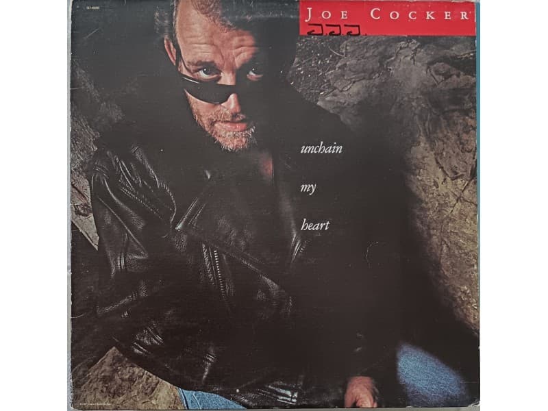JOE COCKER — UNCHAIN MY HEART