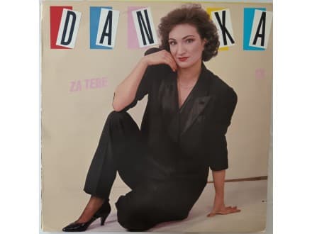 SLOBODANKA DANKA POPOVIC — Za tebe 