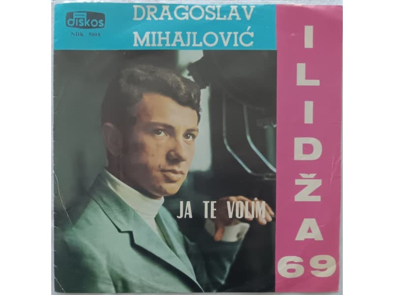 DRAGOSLAV MIHAJLOVIC KANARINAC- Ja te volim — —