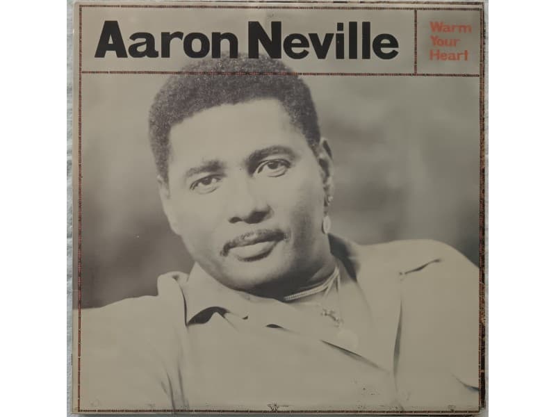 AARON NEVILLE — WARM YOUR HEART