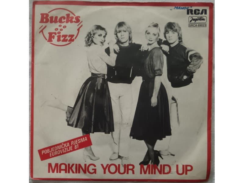 BUCKS FIZZ — MAKING YOUR MIND UP