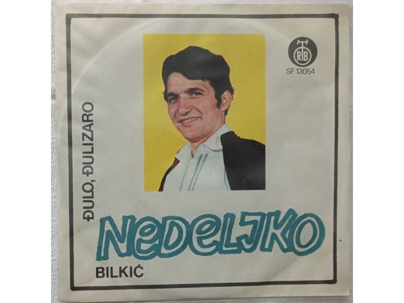 NEDELJKO BILKIC — DJULO, DJULIZARO