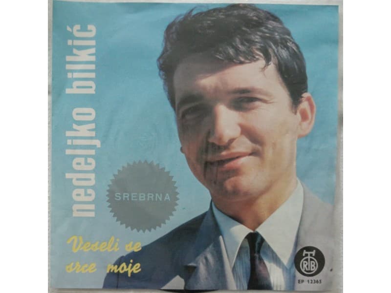 NEDELJKO BILKIC — VESELI SE SRCE MOJE