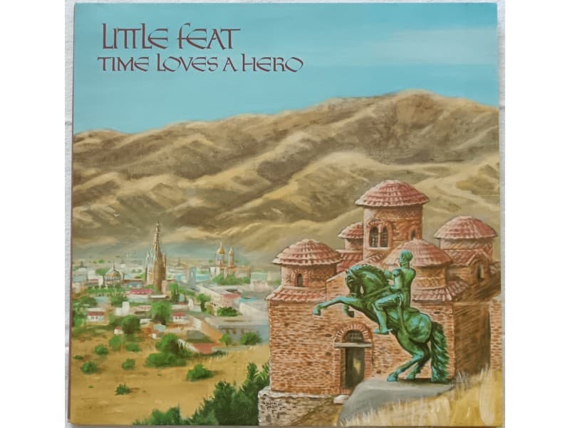 LITTLE FEAT — TIME LOVES A HERO ( Germany Press)