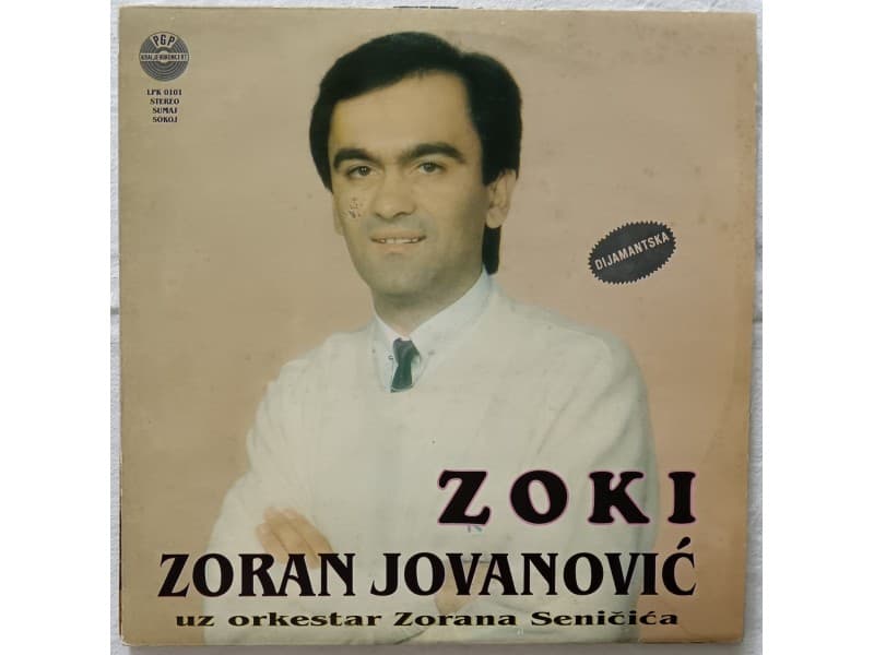 ZORAN JOVANOVIC — ZOKI ( Nesusana !!!)