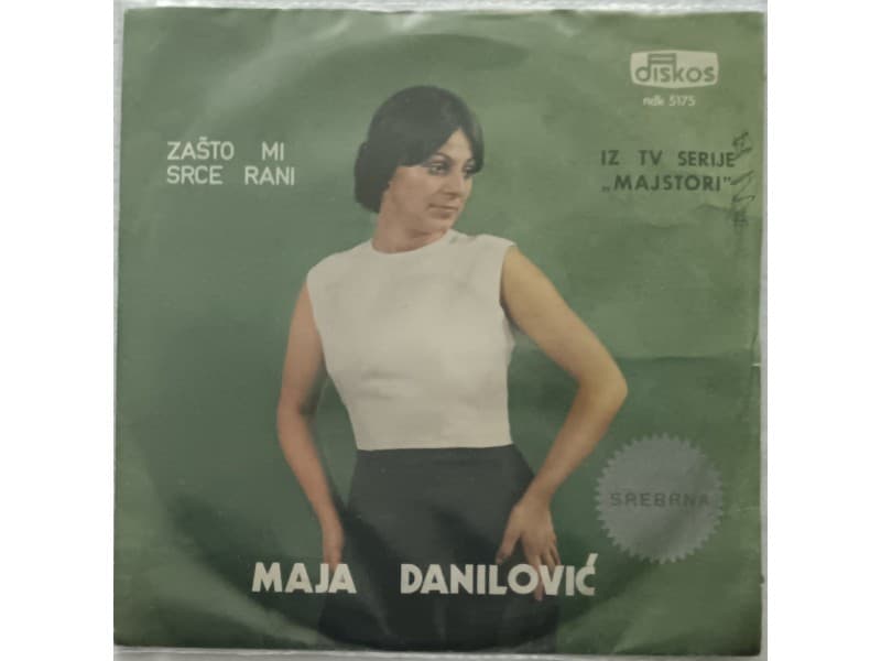 MAJA DANILOVIC — ZASTO MI SRCE RANI
