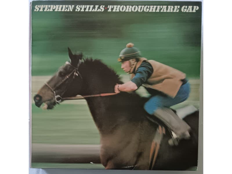 STEPHEN STILLS — Thoroughfare Gap (U.K.Press)