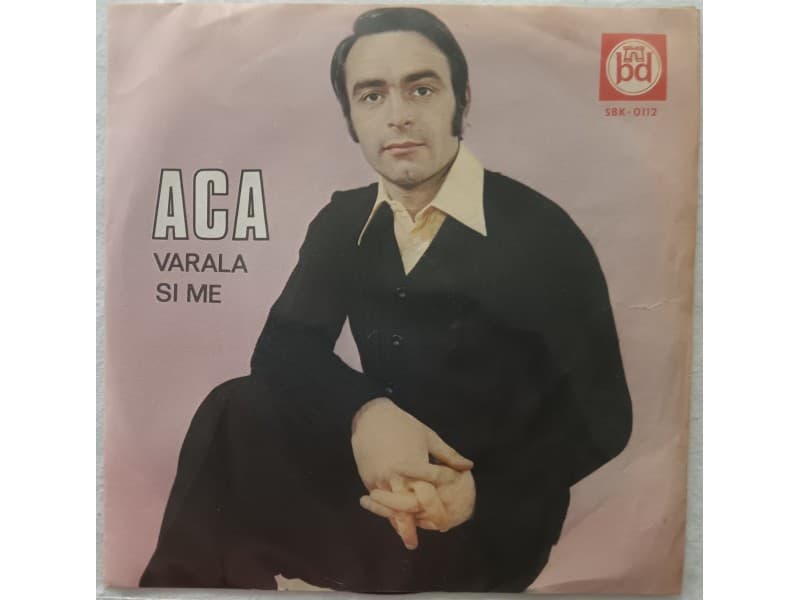 ACA MATIC — VARALA SI ME