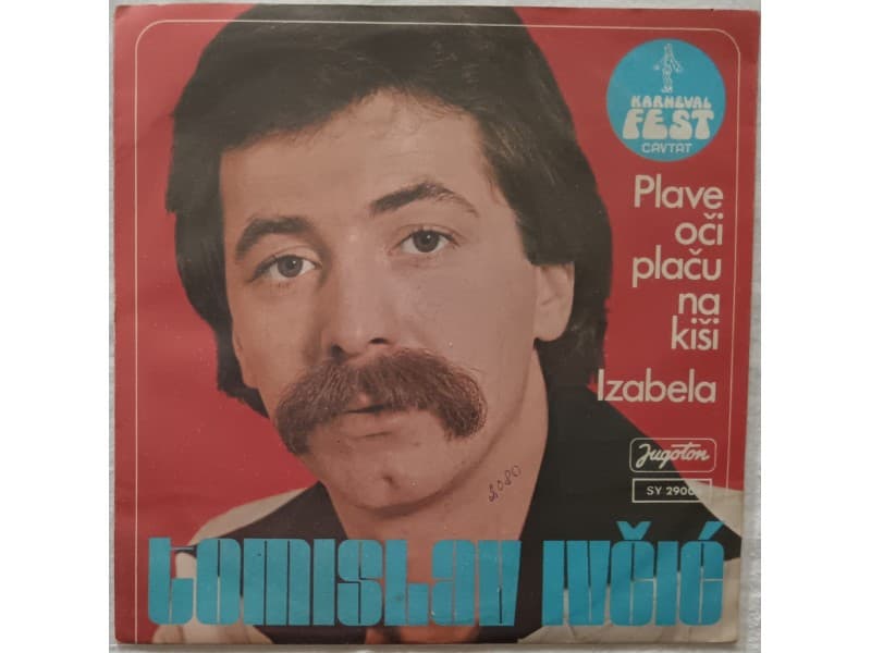 TOMISLAV IVCIC — PLAVE OCI PLACU NA KISI