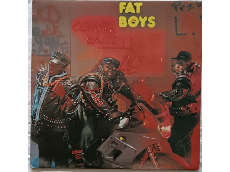 FAT BOYS — COMING BACK HARD AGAIN