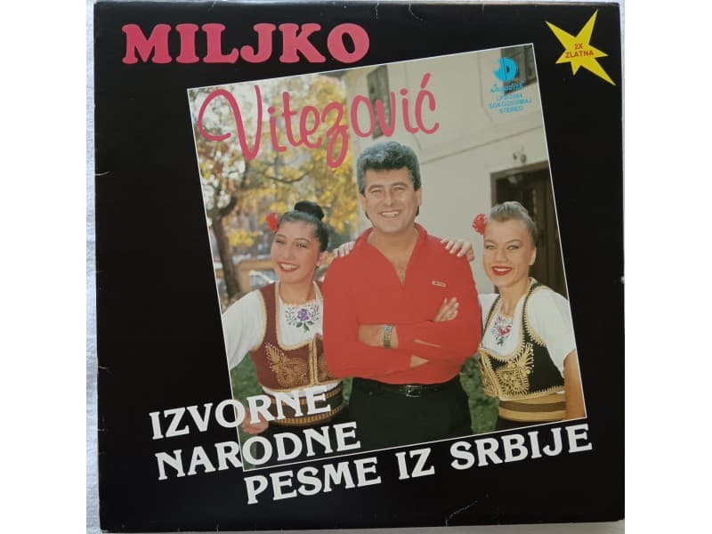 Miljko Vitezovic — Izvorne narodne pesme iz Srbije