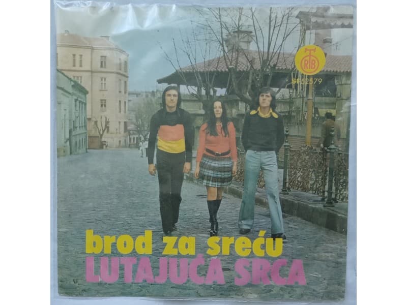 LUTAJUCA SRCA — BROD ZA SRECU