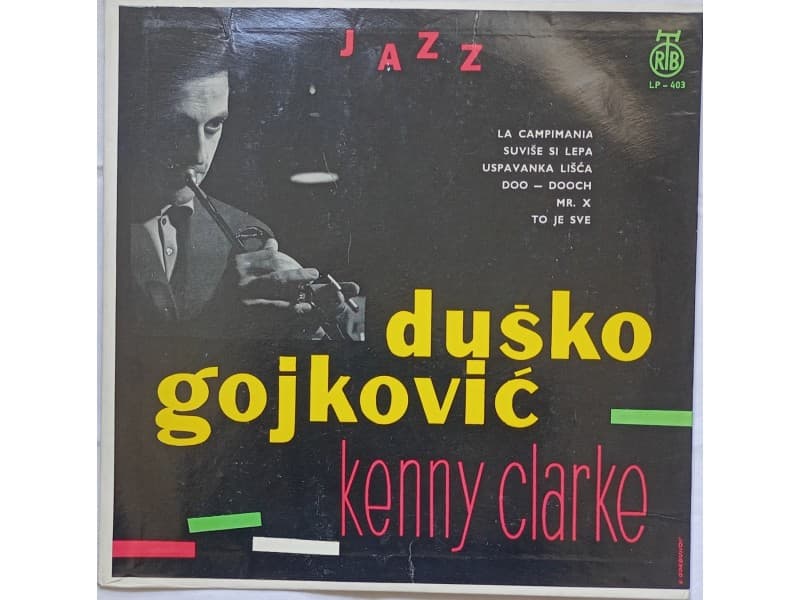 DUSKO GOJKOVIC, KENNY CLARKE ( Mint !!! ) — —