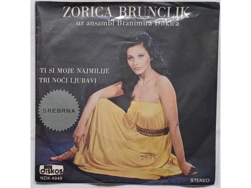 ZORICA BRUNCLIK — TI SI MOJE NAJMILIJE