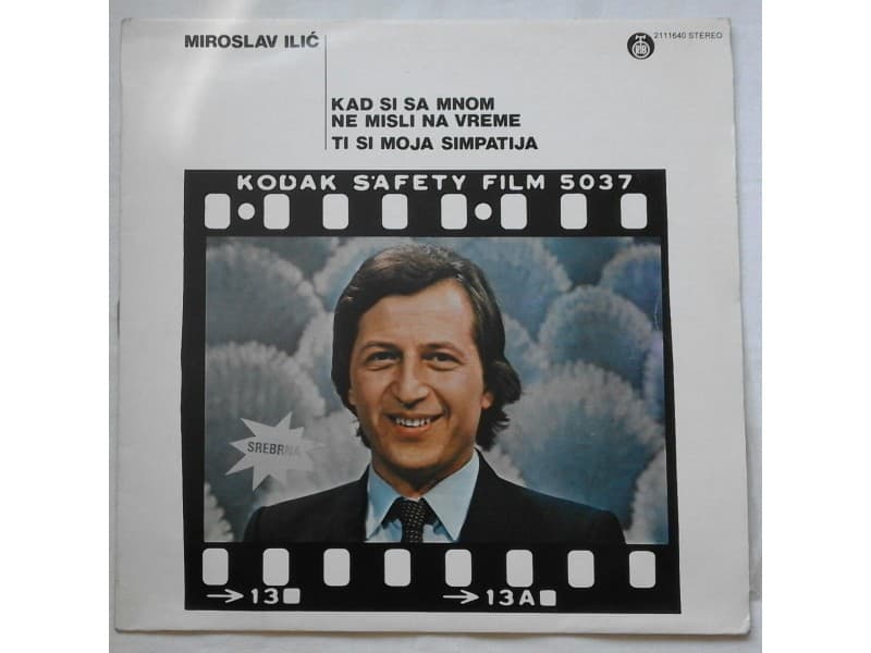 MIROSLAV ILIC — Kad si sa mnom ne misli na vreme