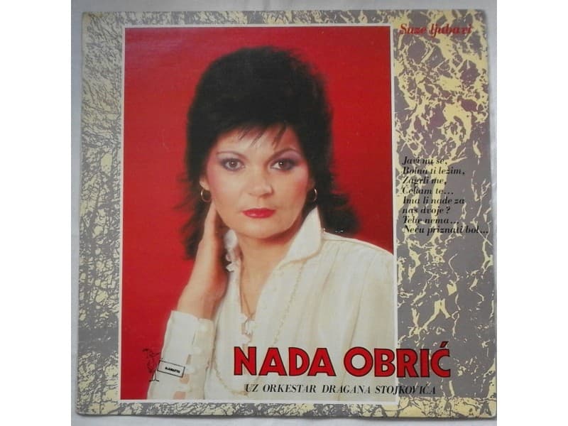 NADA OBRIC — SUZE LJUBAVI