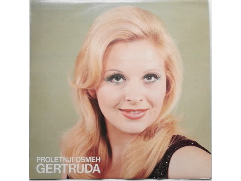 GERTRUDA MUNITIC — PROLETNJI OSMEH