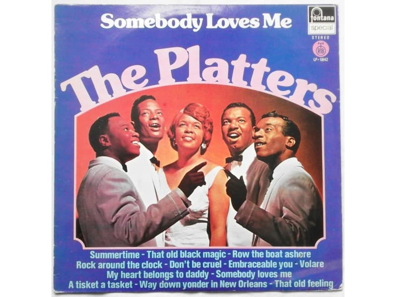 THE PLATTERS — SOMEBODY LOVES ME