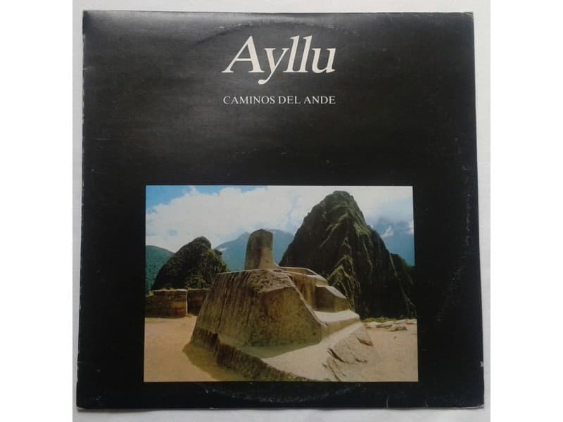 AYLLU — CAMINOS DEL ANDE