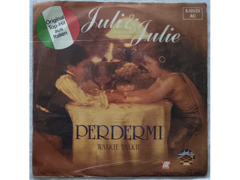 JULI & JULIE — PERDERMI / WALKIE-TALKIE