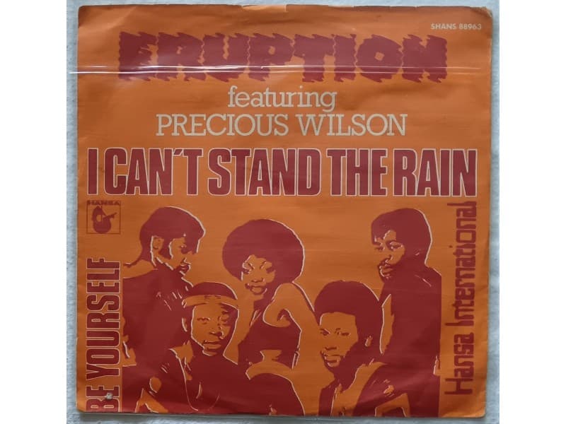ERUPTION — I CAN`T STAND THE RAIN