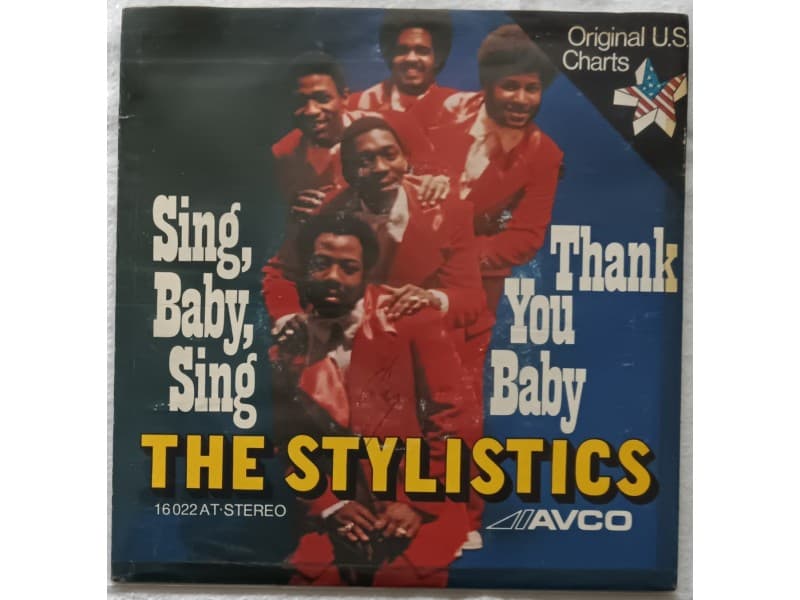 THE STYLISTICS — SING BABY SING