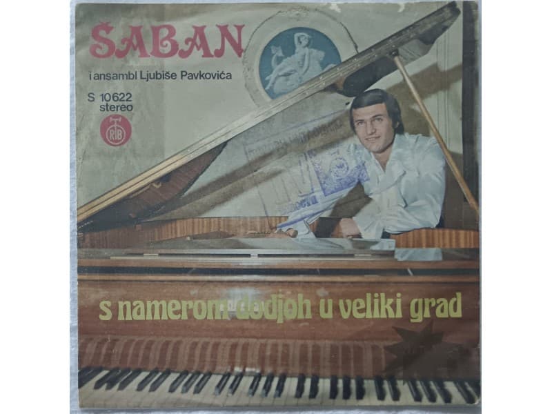 SABAN SAULIC — S namerom dodjoh u veliki grad