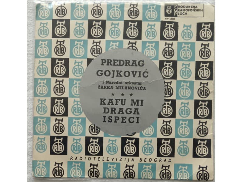PREDRAG CUNE GOJKOVIC — Kafu mi draga ispeci