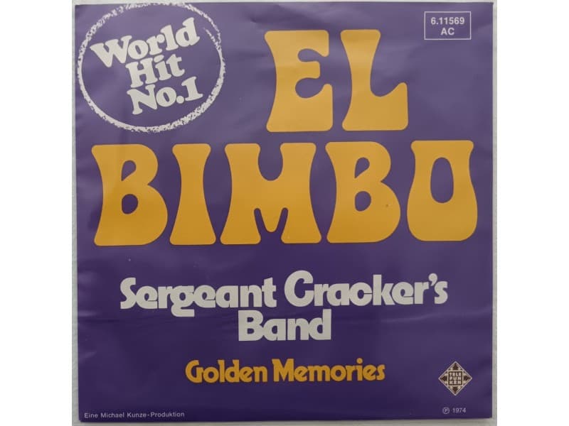 SERGENT CRACKER`S BAND — EL BIMBO