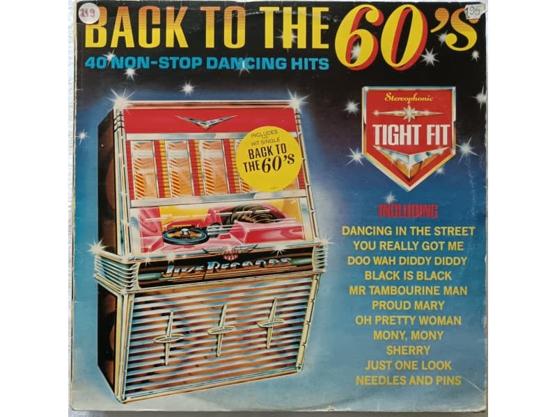 TIGHT FIT — BACK TO THE 60`s