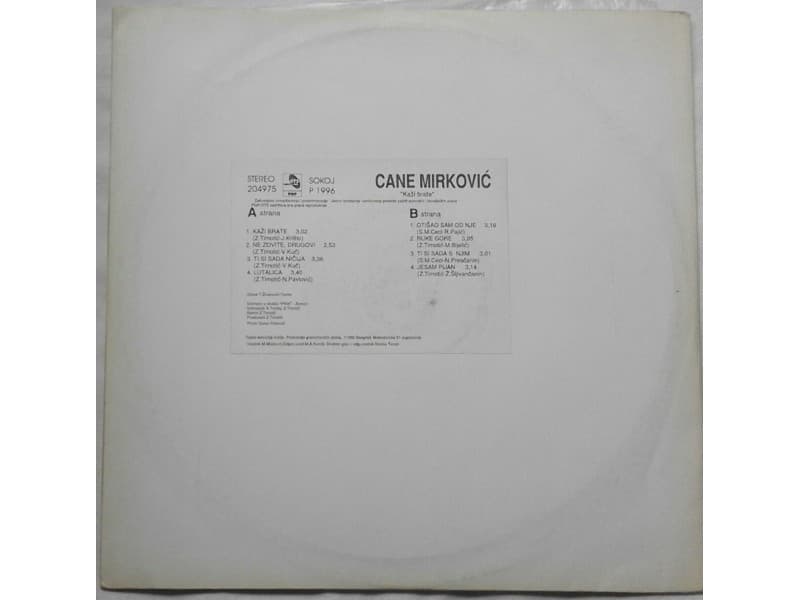 CANE MIRKOVIC — KAZI BRATE ( Promo Ploca )