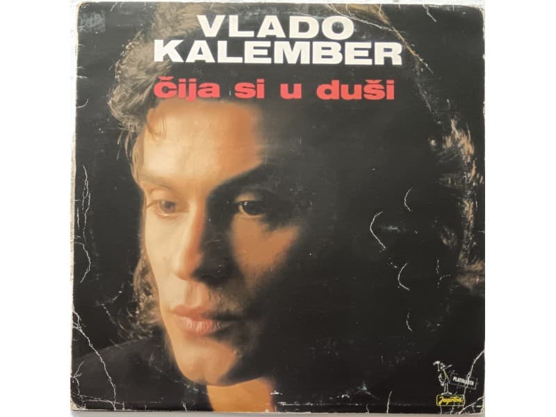 VLADO KALEMBER — CIJA SI U DUSI