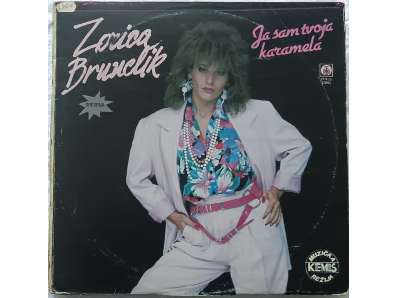 ZORICA BRUNCLIK — Ja sam tvoja karamela