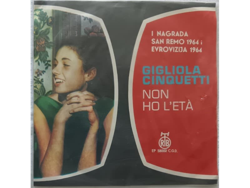 GIGLIOLA CINQUETTI — NON HO L`ETA