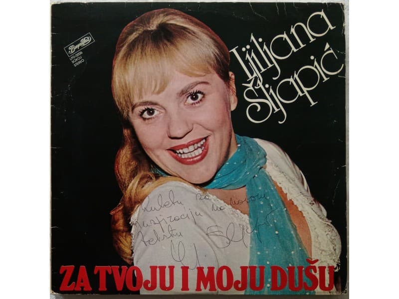 LJILJANA SLJAPIC — ZA TVOJU i MOJU DUSU
