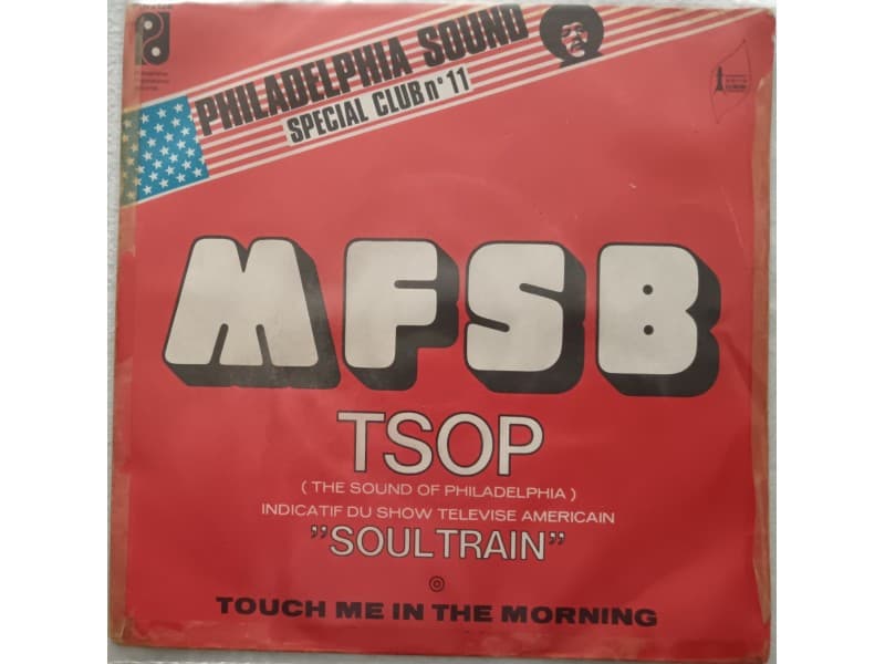 MFSB — TSOP ( The sound of Philadelphia )