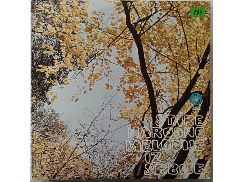 VARIOUS-STARE NARODNE MELODIJE IZ SRBIJE — —