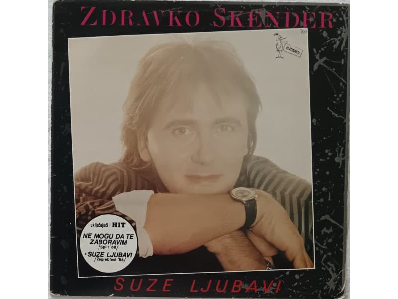 ZDRAVKO SKENDER — SUZE LJUBAVI