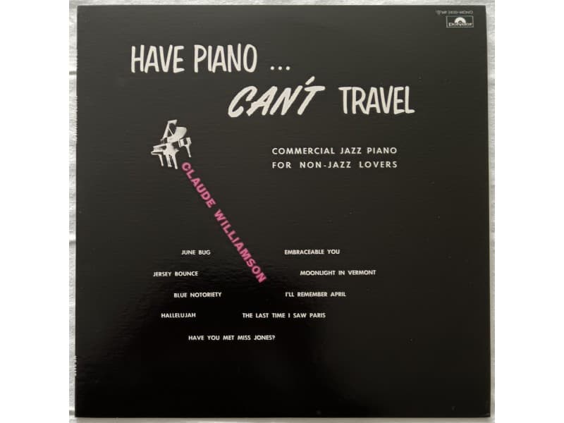 CLAUDE WILLIAMSON — Have piano..Can`t travel (Japan Pr