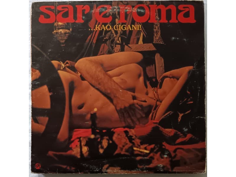 SAR E ROMA — ... KAO CIGANI !