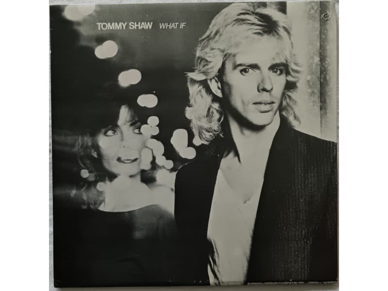 TOMMY SHAW — WHAT IF