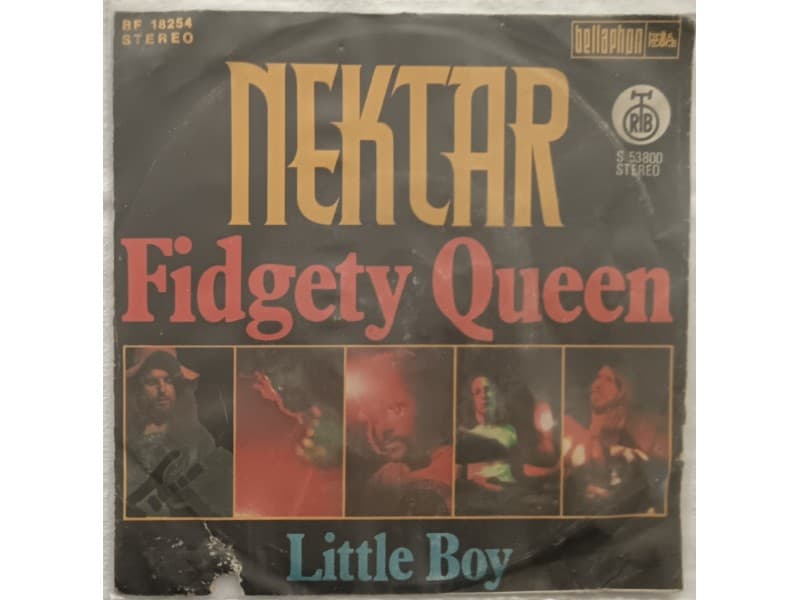 NEKTAR — FIDGETY QUEEN